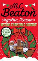 Book Cover for Agatha Raisin and Kissing Christmas Goodbye by M.C. Beaton