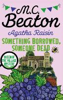 Book Cover for Agatha Raisin: Something Borrowed, Someone Dead by M.C. Beaton