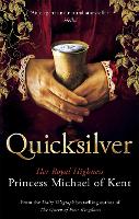 Book Cover for Quicksilver by HRH Princess Michael of Kent
