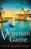 Book Cover for The Venetian Game by Philip Gwynne Jones