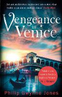 Book Cover for Vengeance in Venice by Philip Gwynne Jones