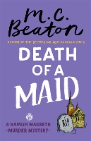 Book Cover for Death of a Maid by M.C. Beaton