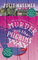 Book Cover for Murder on the Pilgrims Way by Julie Wassmer