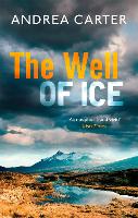 Book Cover for The Well of Ice by Andrea Carter