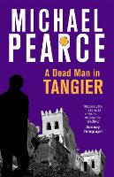 Book Cover for A Dead Man in Tangier by Michael Pearce