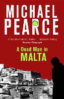 Book Cover for A Dead Man in Malta by Michael Pearce