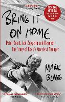 Book Cover for Bring It On Home by Mark Blake