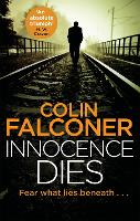 Book Cover for Innocence Dies by Colin Falconer