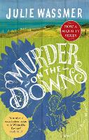 Book Cover for Murder on the Downs by Julie Wassmer