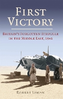 Book Cover for First Victory: 1941 by Robert Lyman