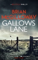 Book Cover for Gallows Lane by Brian McGilloway
