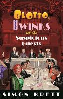 Book Cover for Blotto, Twinks and the Suspicious Guests by Simon Brett