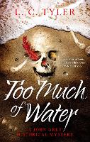 Book Cover for Too Much of Water by L C Tyler