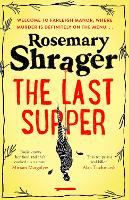 Book Cover for The Last Supper by Rosemary Shrager