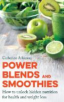 Book Cover for Power Blends and Smoothies by Catherine Atkinson