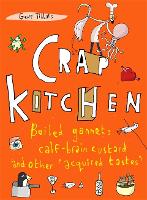 Book Cover for Crap Kitchen by Geoff Tibballs