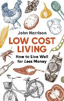 Book Cover for Low-Cost Living 2nd Edition by John Harrison