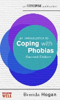 Book Cover for An Introduction to Coping with Phobias, 2nd Edition by Brenda Hogan