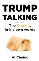 Book Cover for Trump Talking by Al Cimino