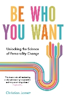 Book Cover for Be Who You Want by Christian Jarrett