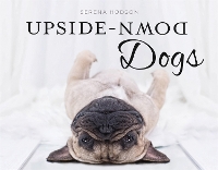 Book Cover for Upside-Down Dogs by Serena Hodson