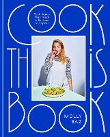 Book Cover for Cook This Book by Molly Baz