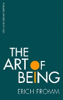 Book Cover for The Art of Being by Erich Fromm, Rainer Funk