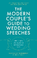 Book Cover for The Modern Couple's Guide to Wedding Speeches by Heidi Ellert-McDermott