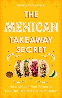 Book Cover for The Mexican Takeaway Secret by Kenny McGovern