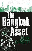 Book Cover for The Bangkok Asset by John Burdett