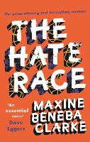 Book Cover for The Hate Race by Maxine Beneba Clarke