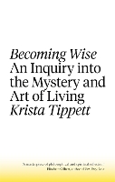 Book Cover for Becoming Wise by Krista Tippett