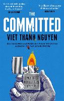 Book Cover for The Committed by Viet Thanh Nguyen