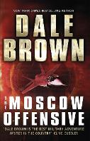 Book Cover for The Moscow Offensive by Dale Brown