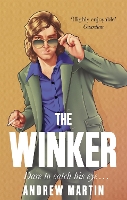 Book Cover for The Winker by Andrew Martin