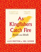 Book Cover for As Kingfishers Catch Fire by Alex Preston, Neil Gower
