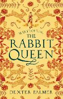 Book Cover for Mary Toft; or, The Rabbit Queen by Dexter Palmer