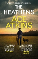 Book Cover for The Heathens by Ace Atkins