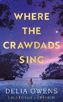 Book Cover for Where the Crawdads Sing - Collector's Edition by Delia Owens