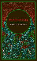 Book Cover for Death Styles by Joyelle McSweeney