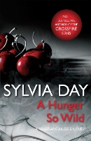 Book Cover for A Hunger So Wild (A Renegade Angels Novel) by Sylvia Day