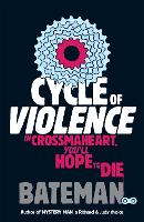 Book Cover for Cycle of Violence by Bateman