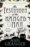 Book Cover for The Testimony of the Hanged Man (Inspector Ben Ross Mystery 5) by Ann Granger