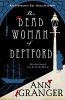 Book Cover for The Dead Woman of Deptford (Inspector Ben Ross mystery 6) by Ann Granger