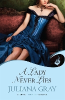 Book Cover for A Lady Never Lies: Affairs By Moonlight Book 1 by Juliana Gray