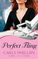 Book Cover for Perfect Fling: Serendipity's Finest Book 2 by Carly Phillips