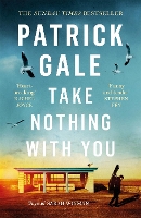 Book Cover for Take Nothing With You by Patrick Gale