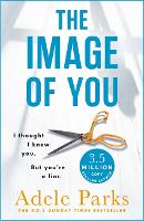 Book Cover for The Image of You by Adele Parks