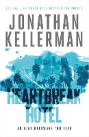 Book Cover for Heartbreak Hotel (Alex Delaware series, Book 32) by Jonathan Kellerman