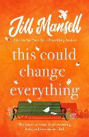 Book Cover for This Could Change Everything by Jill Mansell